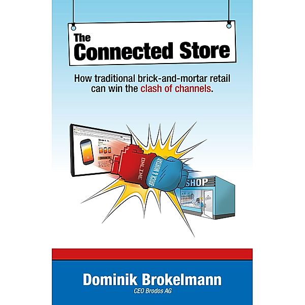 The connected Store, Dominik Brokelmann