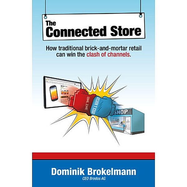 The Connected Store, Dominik Brokelmann