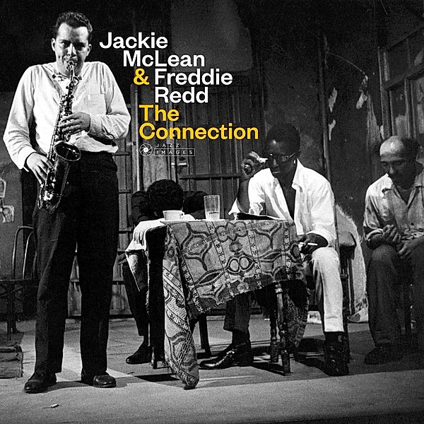 The Connection, Jackie McLean & Redd Freddie