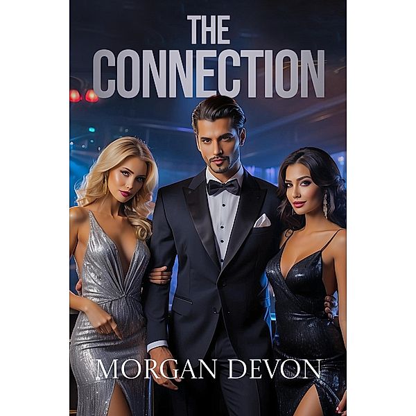 The Connection, Morgan Devon