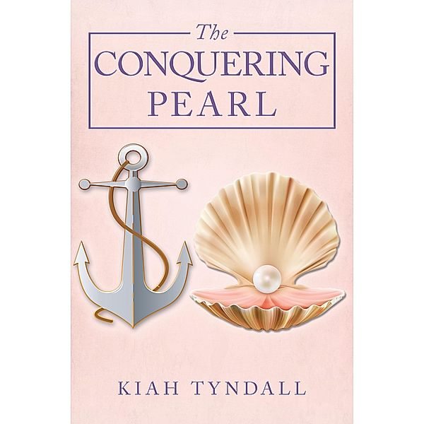 The Conquering Pearl, Kiah Tyndall