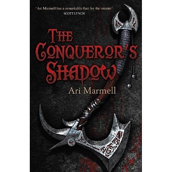 The Conqueror's Shadow, Ari Marmell