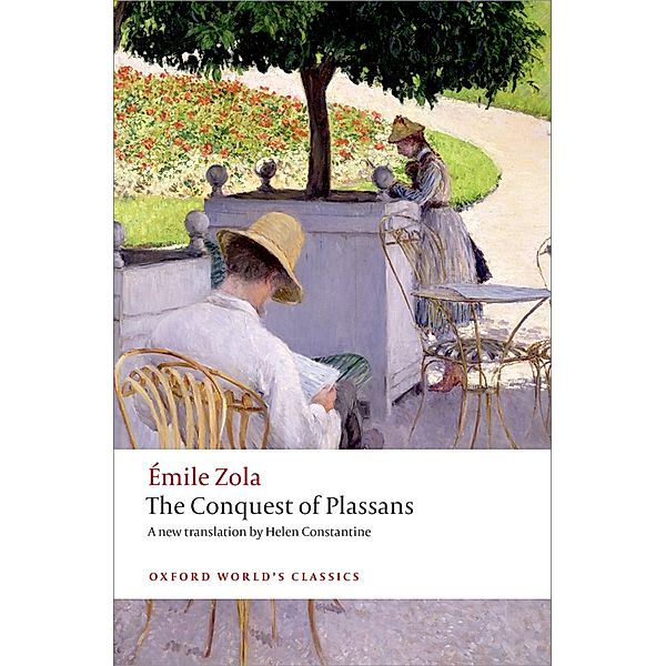 The Conquest of Plassans / Oxford World's Classics, Émile Zola