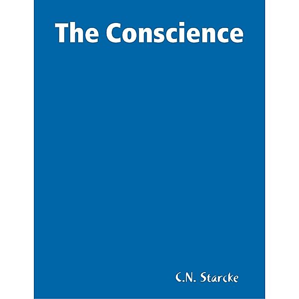 The Conscience, C. N. Starcke