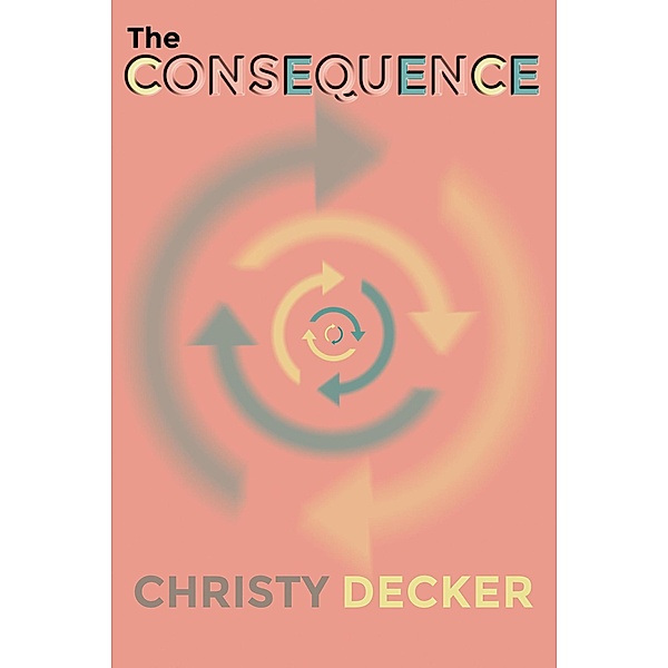 The Consequence, Christy Decker