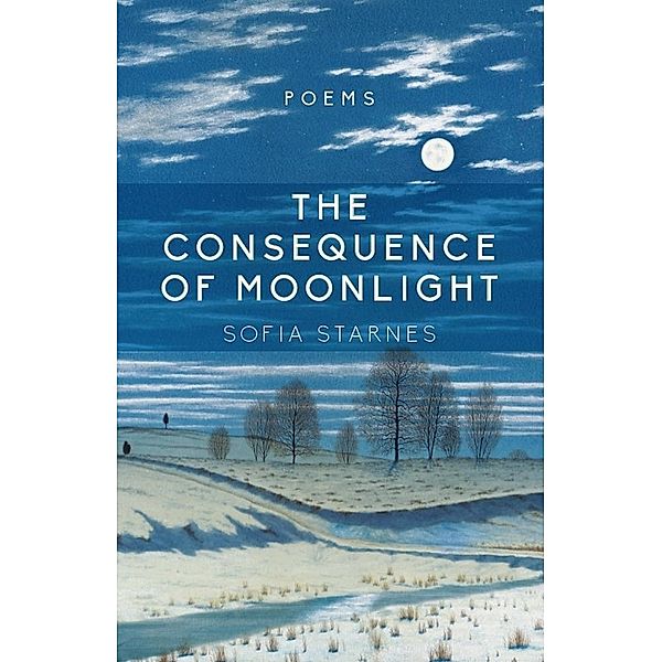 The Consequence of Moonlight, Sofia Starnes