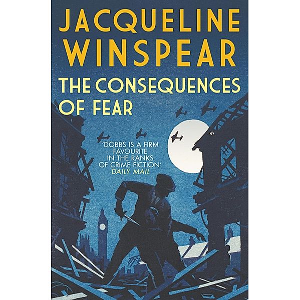 The Consequences of Fear, Jacqueline Winspear