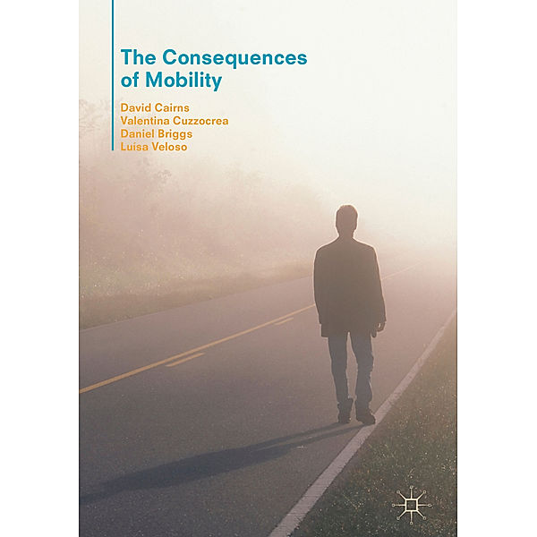 The Consequences of Mobility, David Cairns, Valentina Cuzzocrea, Daniel Briggs, Luísa Veloso