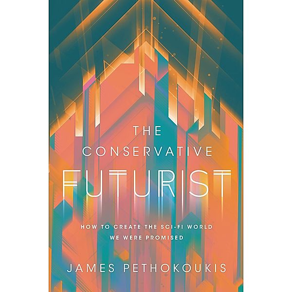 The Conservative Futurist, James Pethokoukis