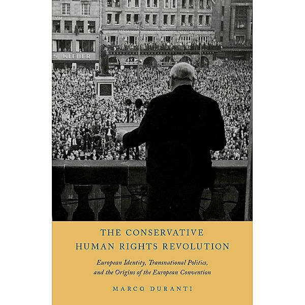 The Conservative Human Rights Revolution, Marco Duranti