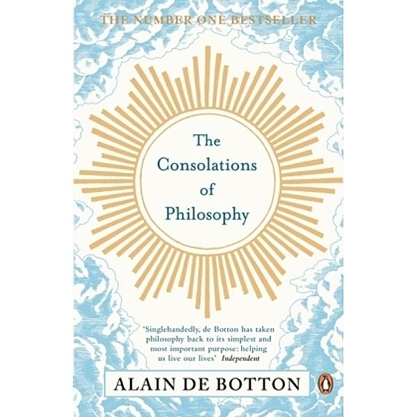 The Consolations of Philosophy, Alain de Botton