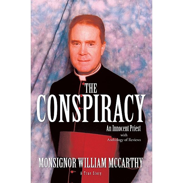 The Conspiracy, Monsignor William McCarthy