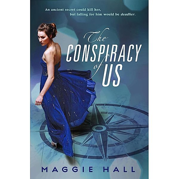 The Conspiracy of Us / CONSPIRACY OF US Bd.1, Maggie Hall