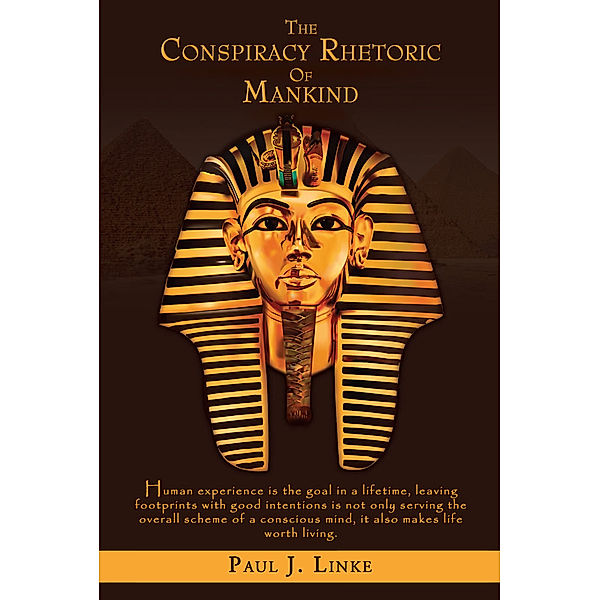 The Conspiracy Rhetoric of Mankind, Paul J. Linke