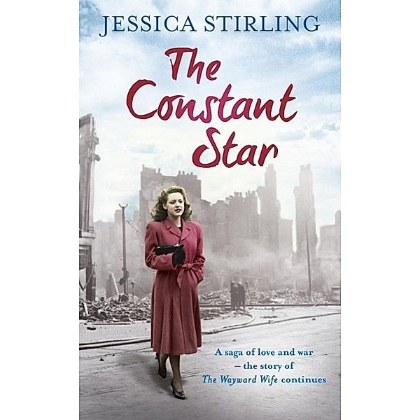 The Constant Star / The Hooper Family Saga, Jessica Stirling