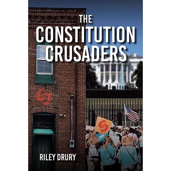 The Constitution Crusaders, Riley Drury