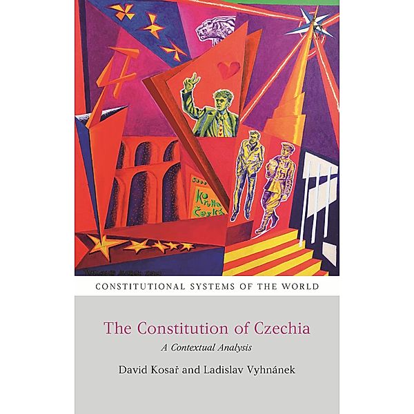 The Constitution of Czechia, David Kosar, Ladislav Vyhnánek