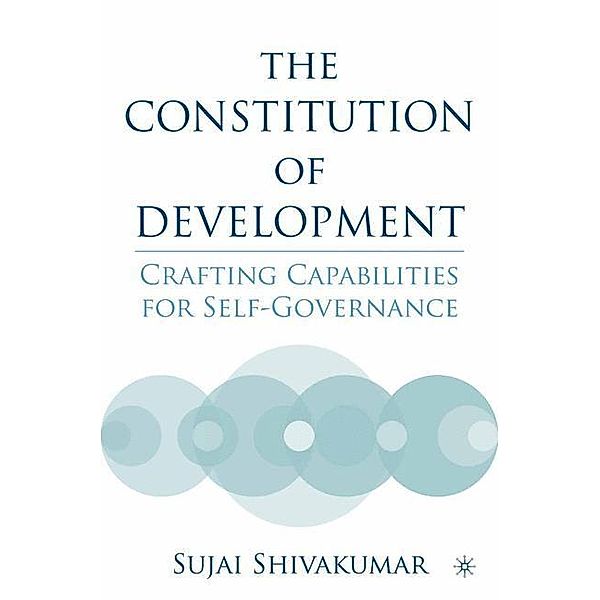 The Constitution of Development, S. Shivakumar