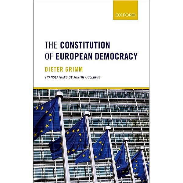 The Constitution of European Democracy, Dieter Grimm
