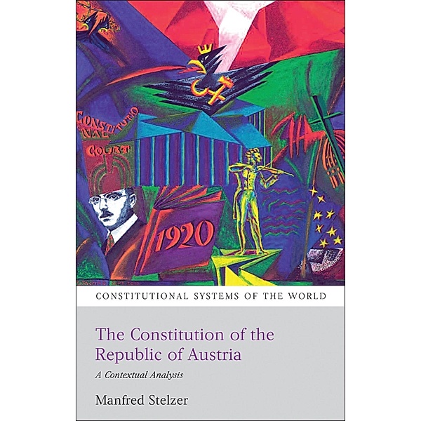 The Constitution of the Republic of Austria, Manfred Stelzer