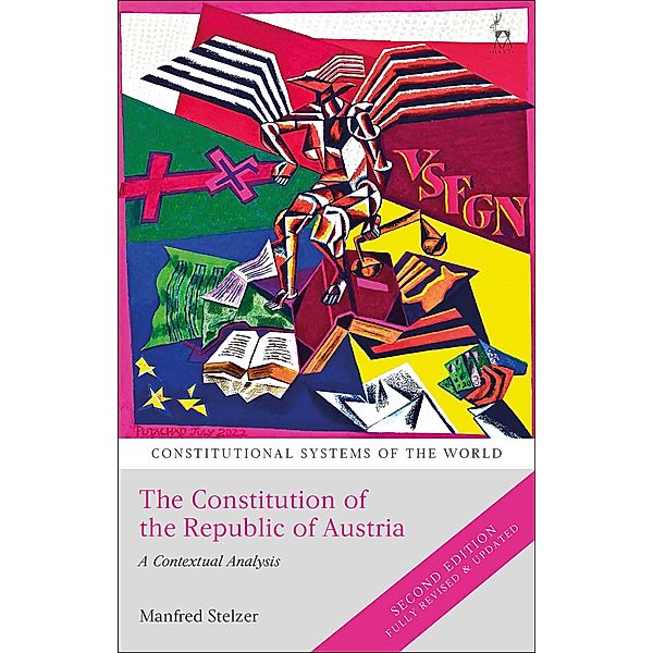 The Constitution of the Republic of Austria, Manfred Stelzer