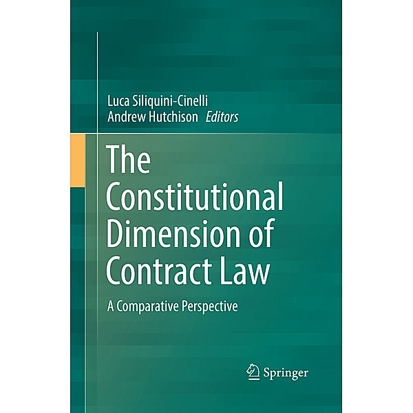 The Constitutional Dimension of Contract Law