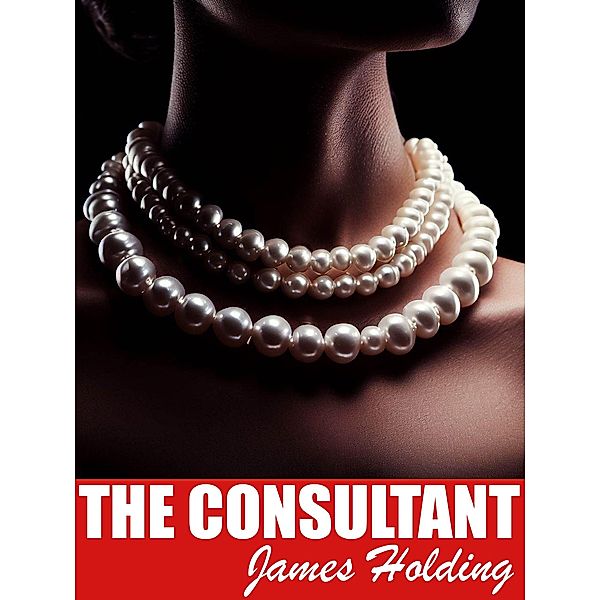 The Consultant, James Holding