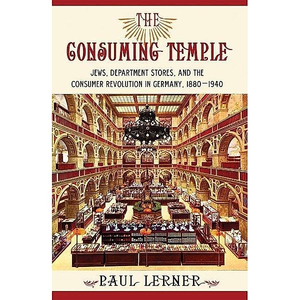 The Consuming Temple, Paul Lerner