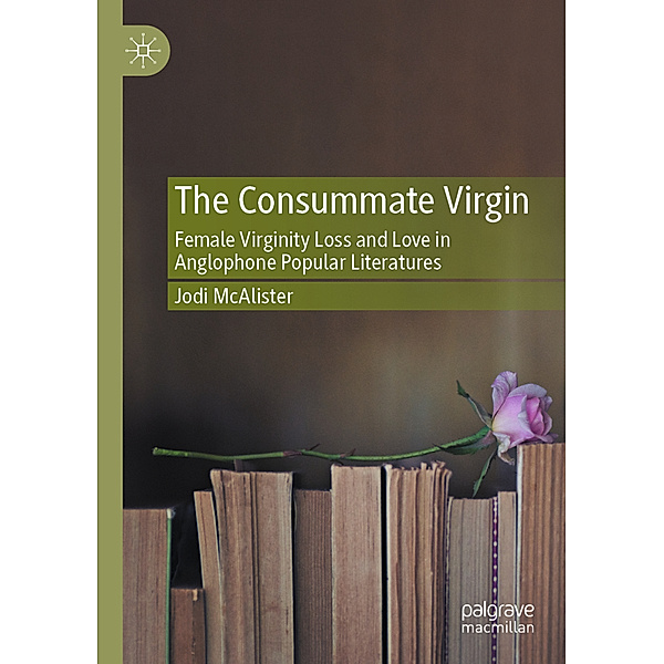 The Consummate Virgin, Jodi McAlister