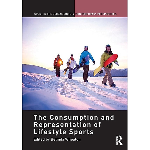 The Consumption and Representation of Lifestyle Sports