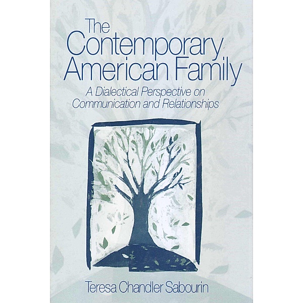 The Contemporary American Family, Teresa C. (Chandler) Sabourin