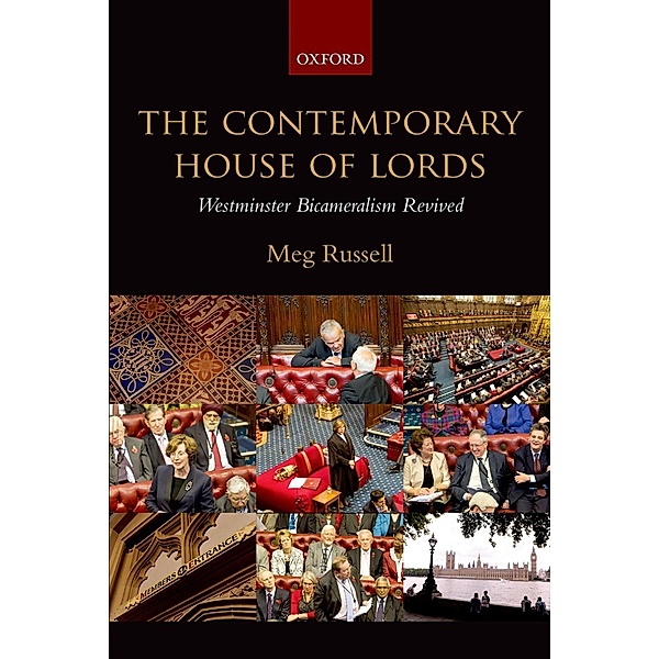 The Contemporary House of Lords, Meg Russell