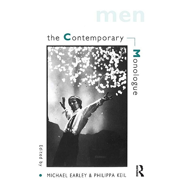 The Contemporary Monologue: Men
