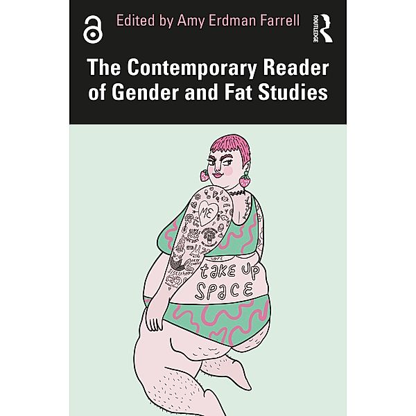 The Contemporary Reader of Gender and Fat Studies