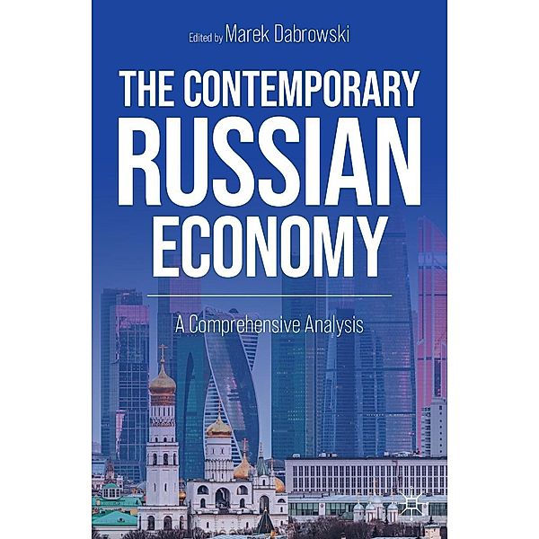 The Contemporary Russian Economy / Progress in Mathematics
