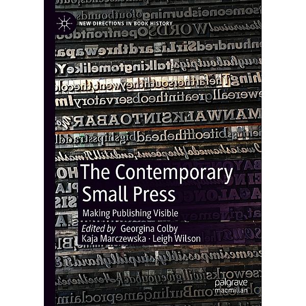 The Contemporary Small Press / New Directions in Book History