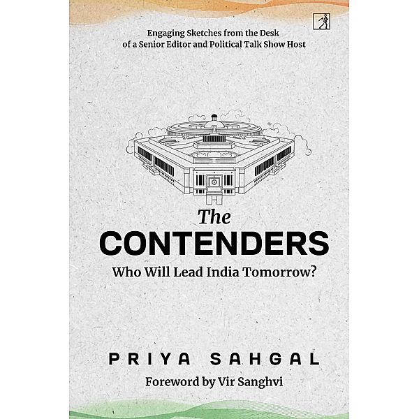 The Contenders, Priya Sahgal