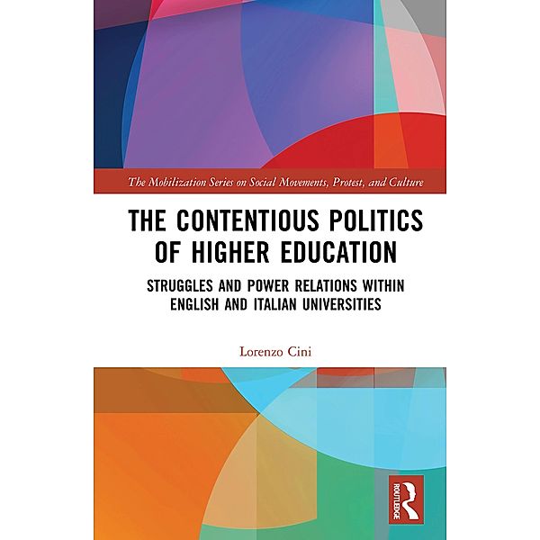 The Contentious Politics of Higher Education, Lorenzo Cini