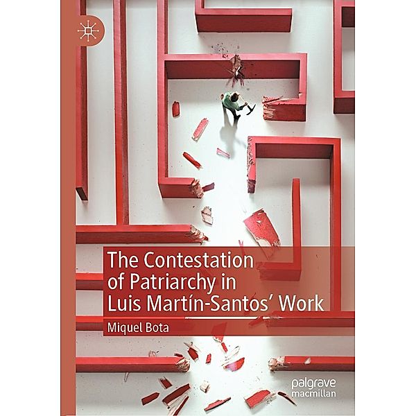 The Contestation of Patriarchy in Luis Martín-Santos' Work / Progress in Mathematics, Miquel Bota