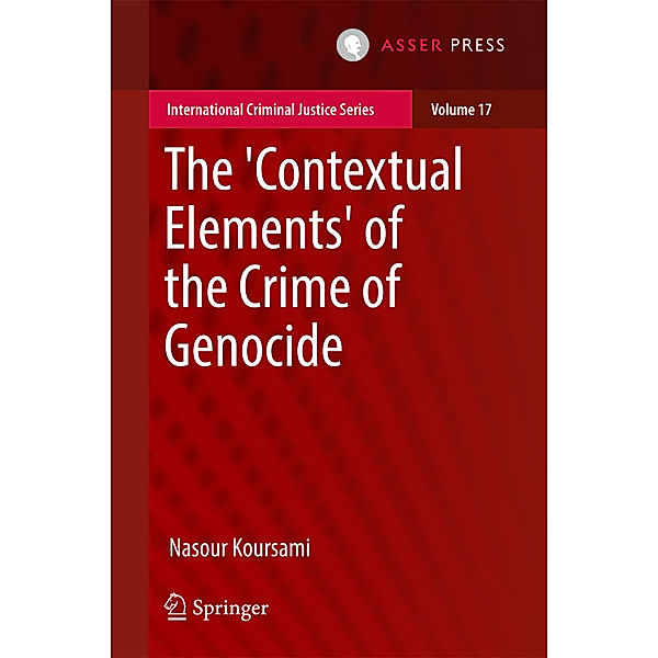 The 'Contextual Elements' of the Crime of Genocide, Nasour Koursami
