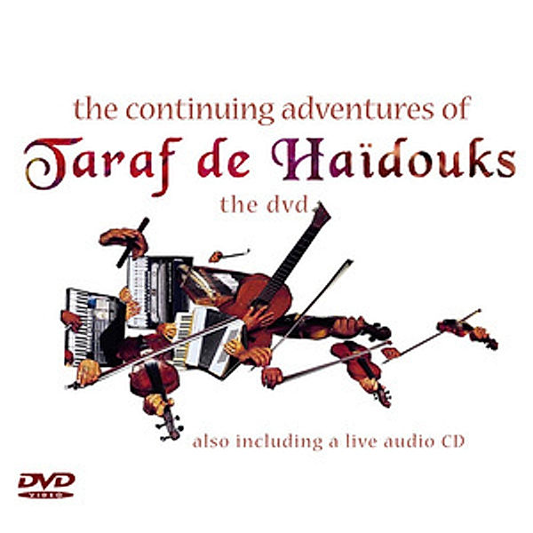 The Continuing Adventures of..., Taraf De Haidouks