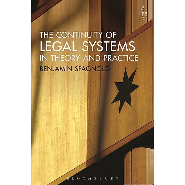 The Continuity of Legal Systems in Theory and Practice, Benjamin Spagnolo