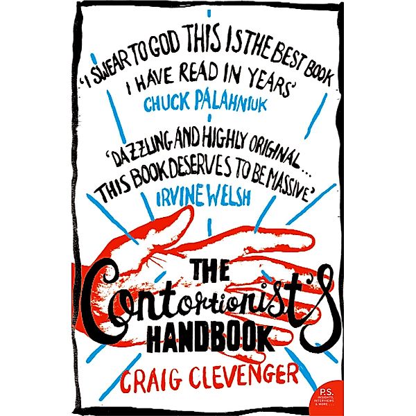 The Contortionist's Handbook, Craig Clevenger