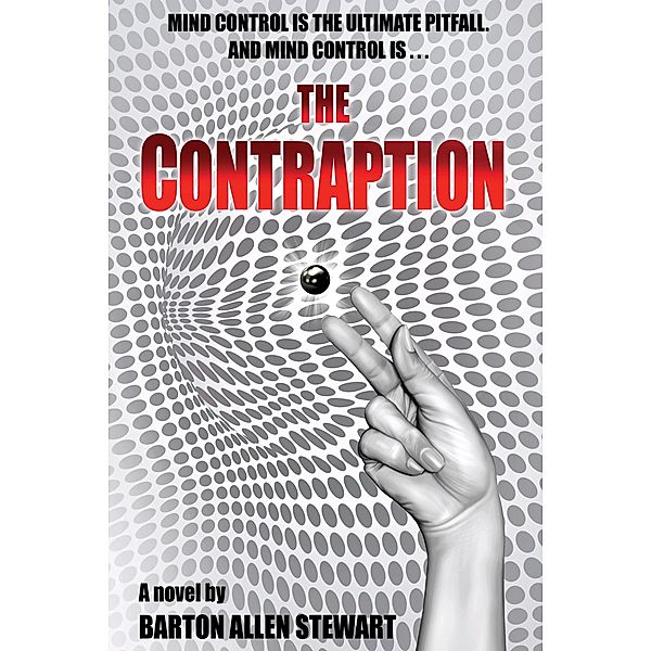 The Contraption, Barton Allen Stewart