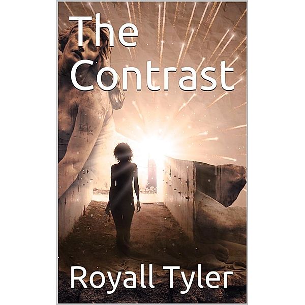 The Contrast, Royall Tyler