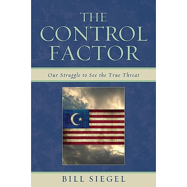 The Control Factor, Bill Siegel