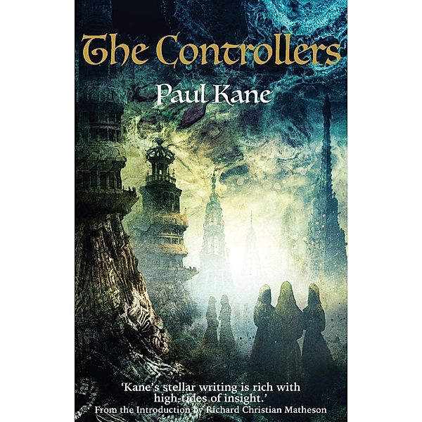 The Controllers / The Harvester Series Bd.1, Paul Kane