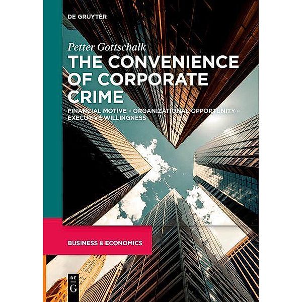 The Convenience of Corporate Crime, Petter Gottschalk