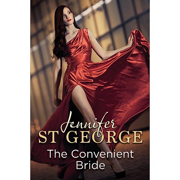 The Convenient Bride: Destiny Romance, Jennifer St George