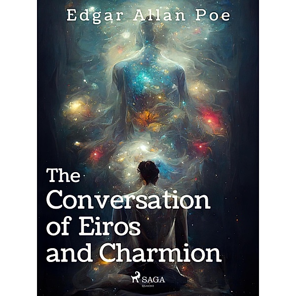 The Conversation of Eiros and Charmion, Edgar Allan Poe